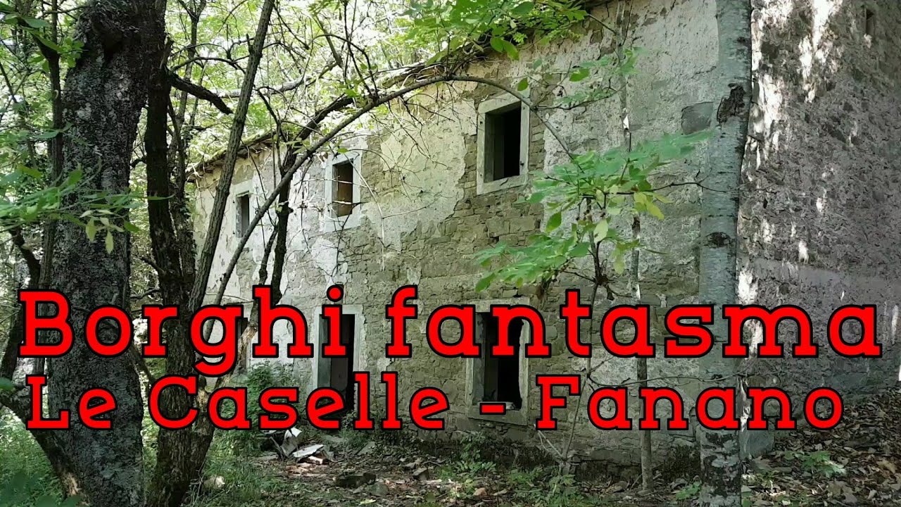 Le Caselle: il borgo fantasma abbandonato due volte