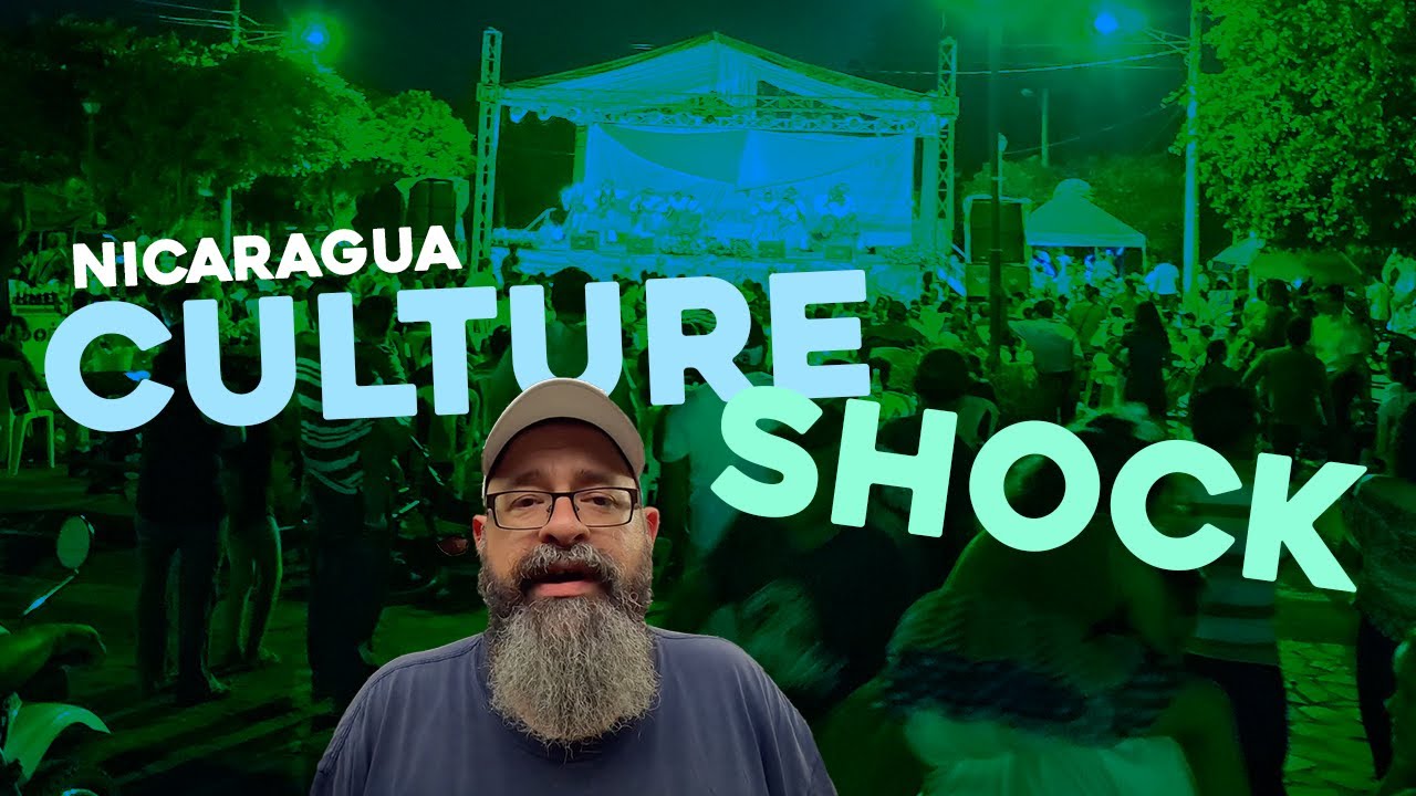 Culture Shock of Coming to Nicaragua 🇳🇮