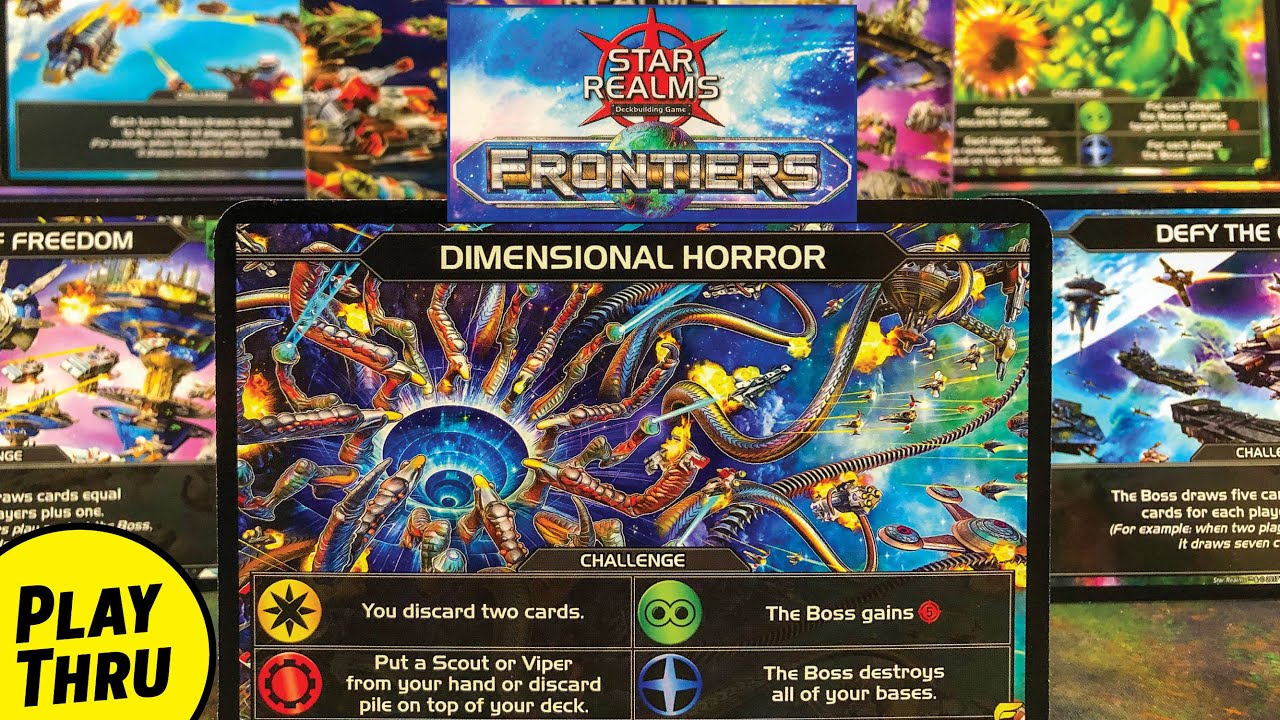 STAR REALMS FRONTIERS Solo Playthrough versus the Dimensional Horror