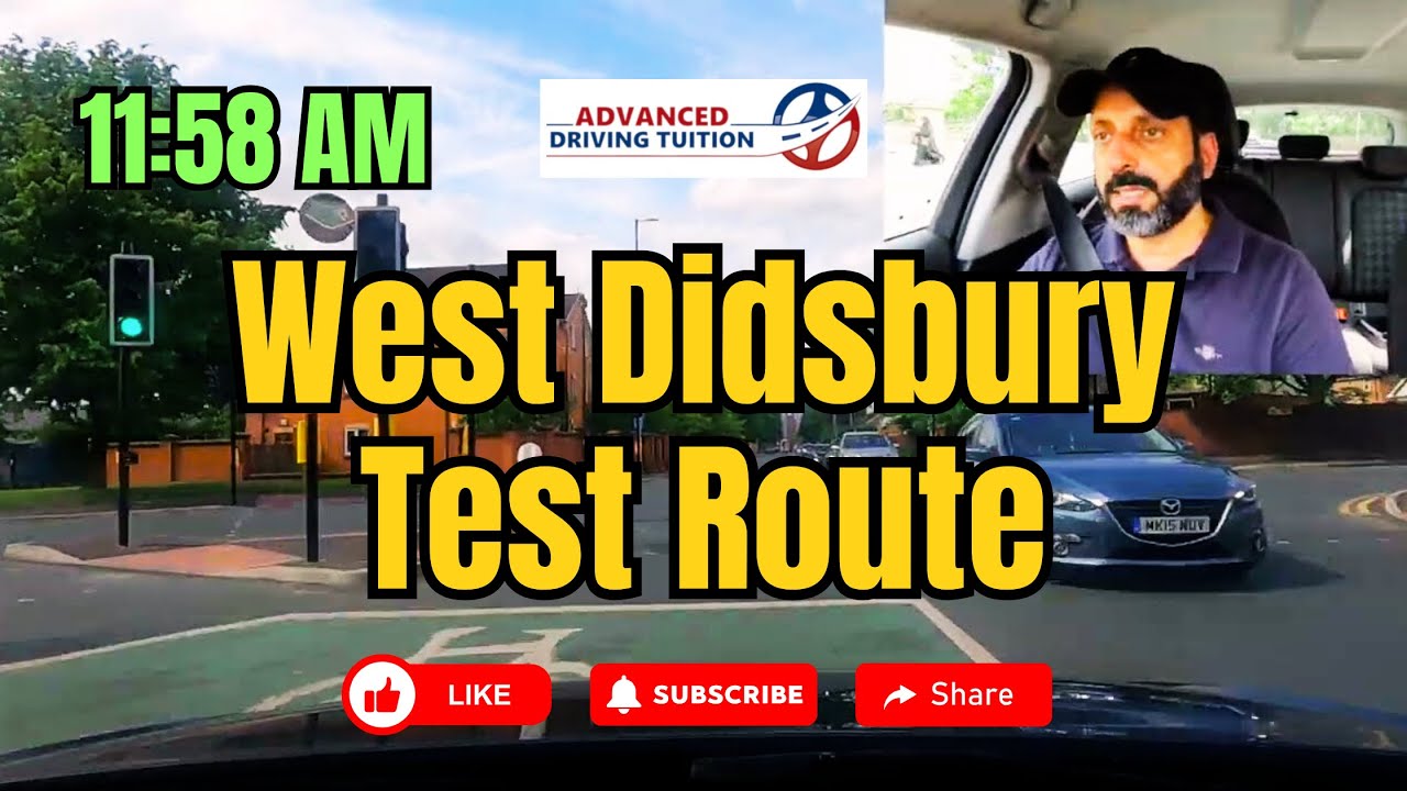 New 11:58 AM West Didsbury Test Route | Real UK Driving Test Guide 2025 | Advanced Driving Tuition