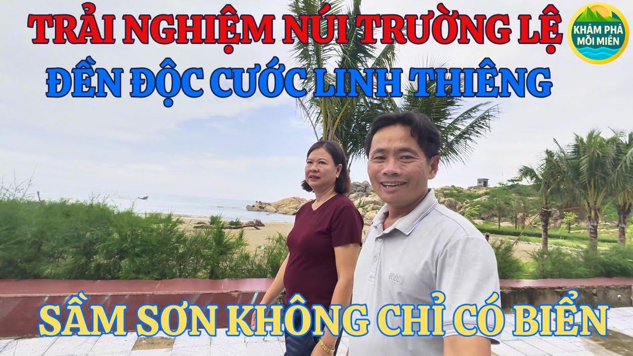 Khám Phá Sầm Sơn | Núi Trường Lệ & Đền Độc Cước Giữa Biển Trời Thanh Hóa