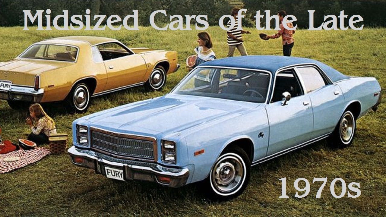 Mid Sized cars of the Late 1970s