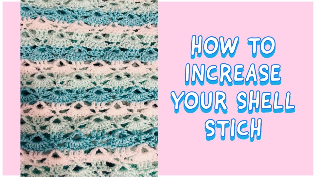 HOW TO INCREASE YOUR SHELL STICH