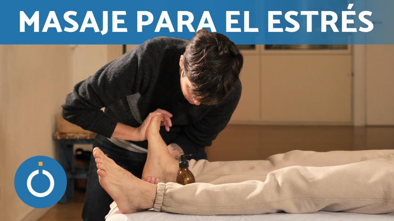 REFLEXOLOG&Iacute;A podal relajante 😌 Masajes para el ESTR&Eacute;S Y ANSIEDAD