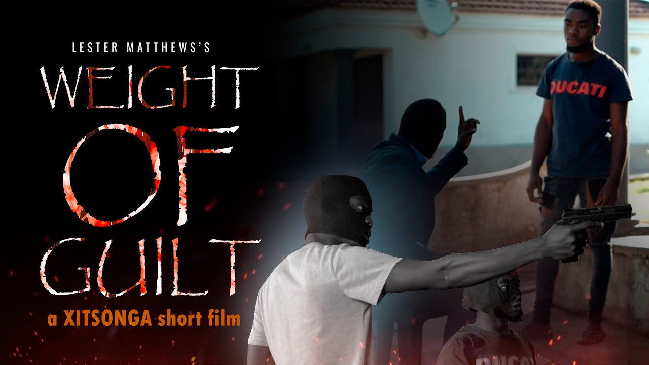 Weight Of Guilt (Xitsonga Short Film) | 2024