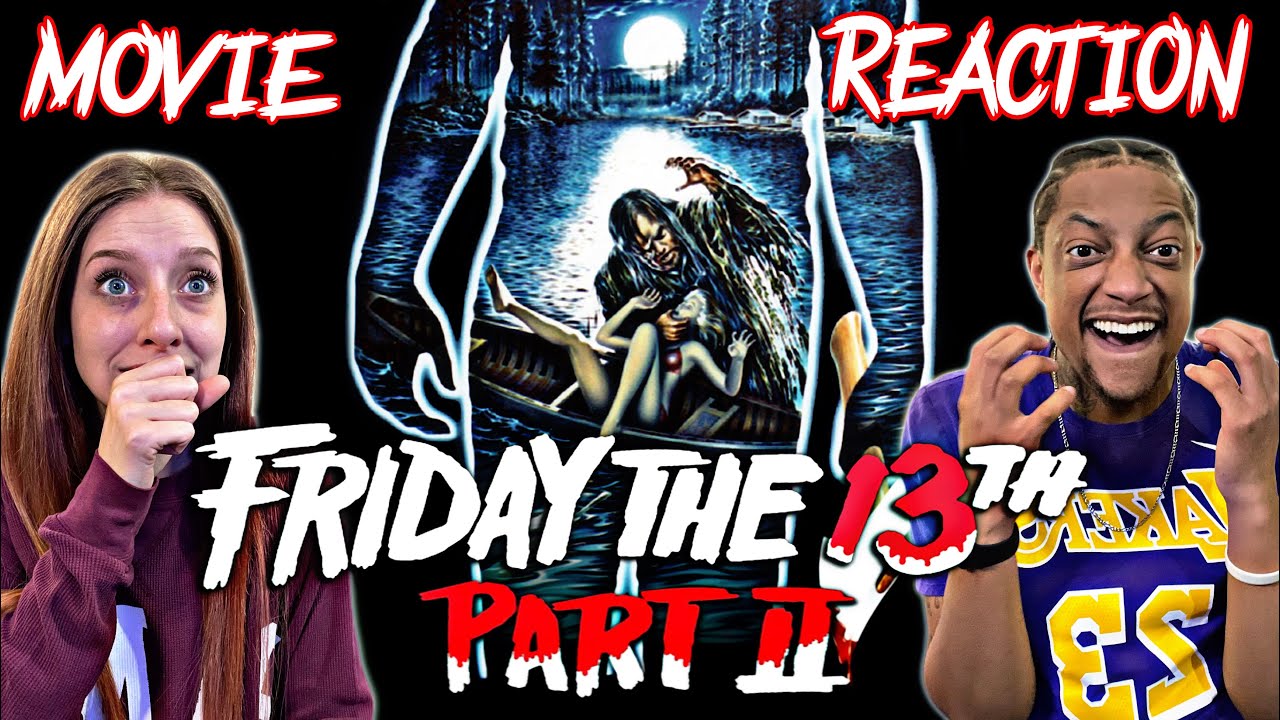 FRIDAY THE 13TH PART 2 | MOVIE REACTION | Jason Vorhees | Camp Crystal Lake | Another Classic😱🤯