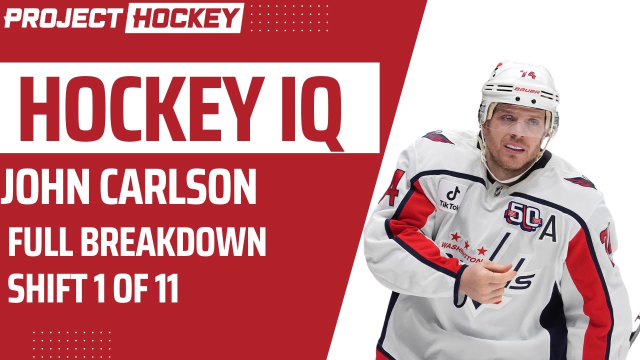 Elite Defense IQ: John Carlson Full-Shift Breakdown | Project Hockey IQ