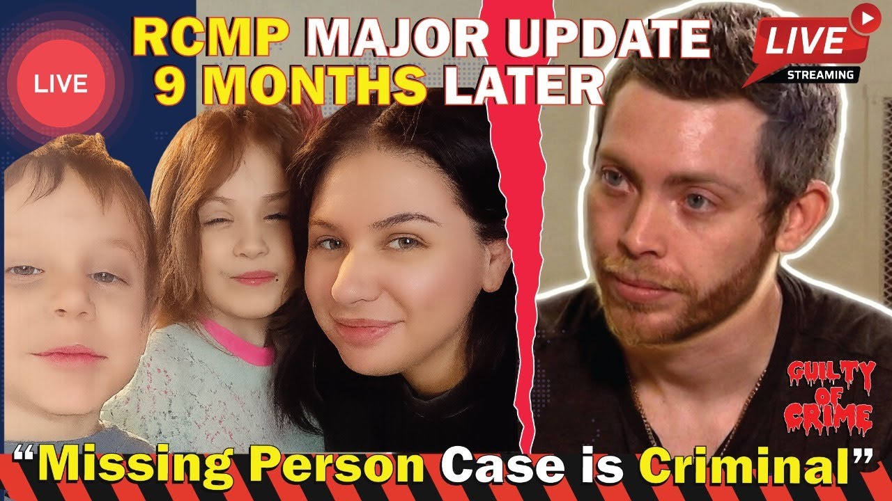 Missing Jack & Lilly Case is Now Criminal? NEW RCMP Update in their Disappearance!