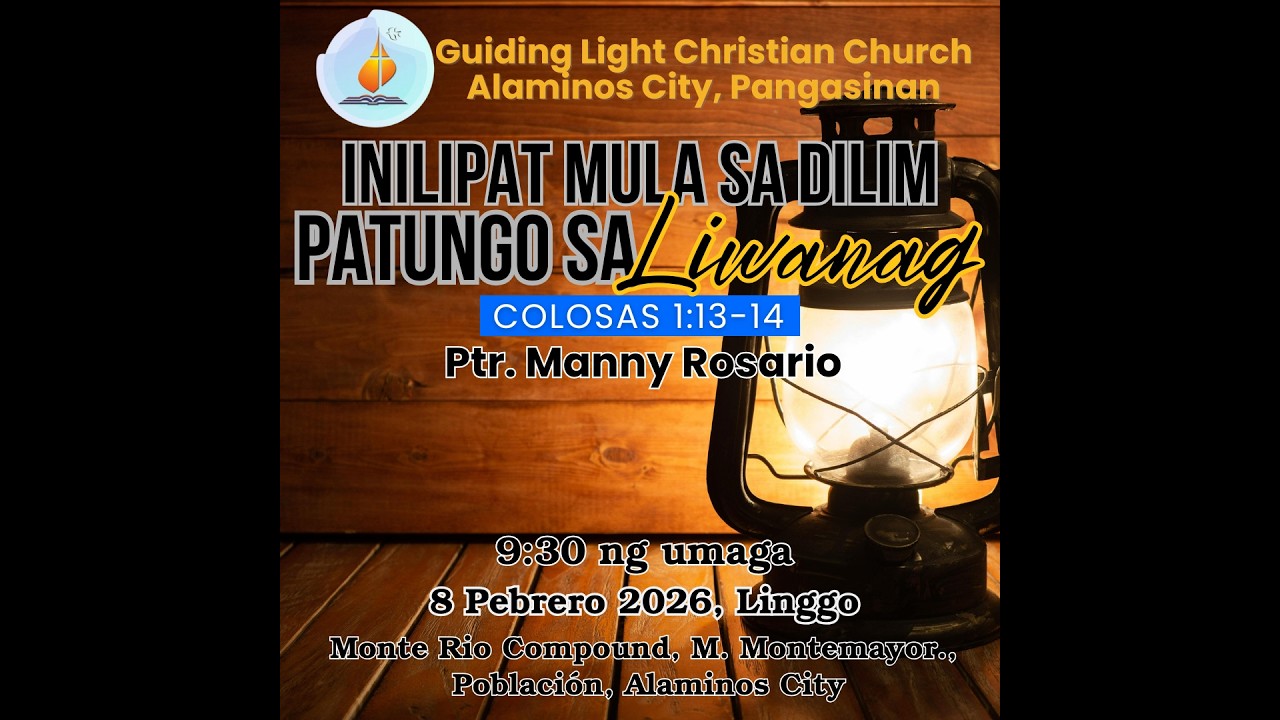 Colosas 1:13-14 - Inilipat Mula sa Dilim Patungo sa Liwanag