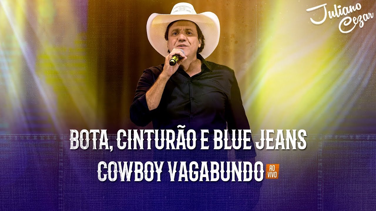Juliano Cezar - Bota, Cintur&atilde;o e Blue Jeans/Cowboy Vagabundo (DVD Minha Hist&oacute;ria) [V&iacute;deo Oficial]