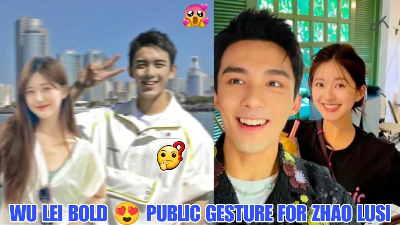 Wu Lei Bold Public Gesture for Zhao Lusi Leaves Everyone Speechless!