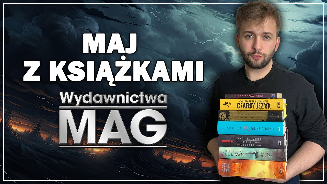 MAGiczny Maj | Cały miesiąc czytam książki wydawnictwa MAG