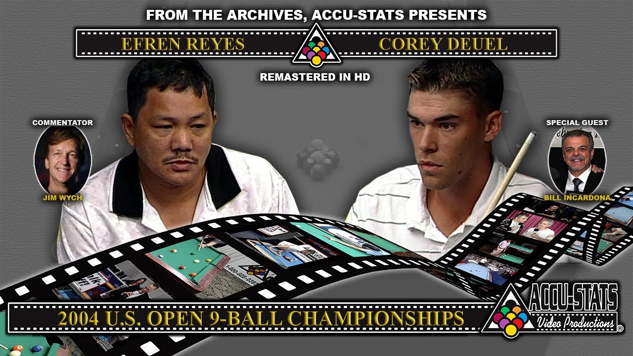 9-Ball - COREY DEUEL vs EFREN REYES - 2004 US Open 9-Ball Championship