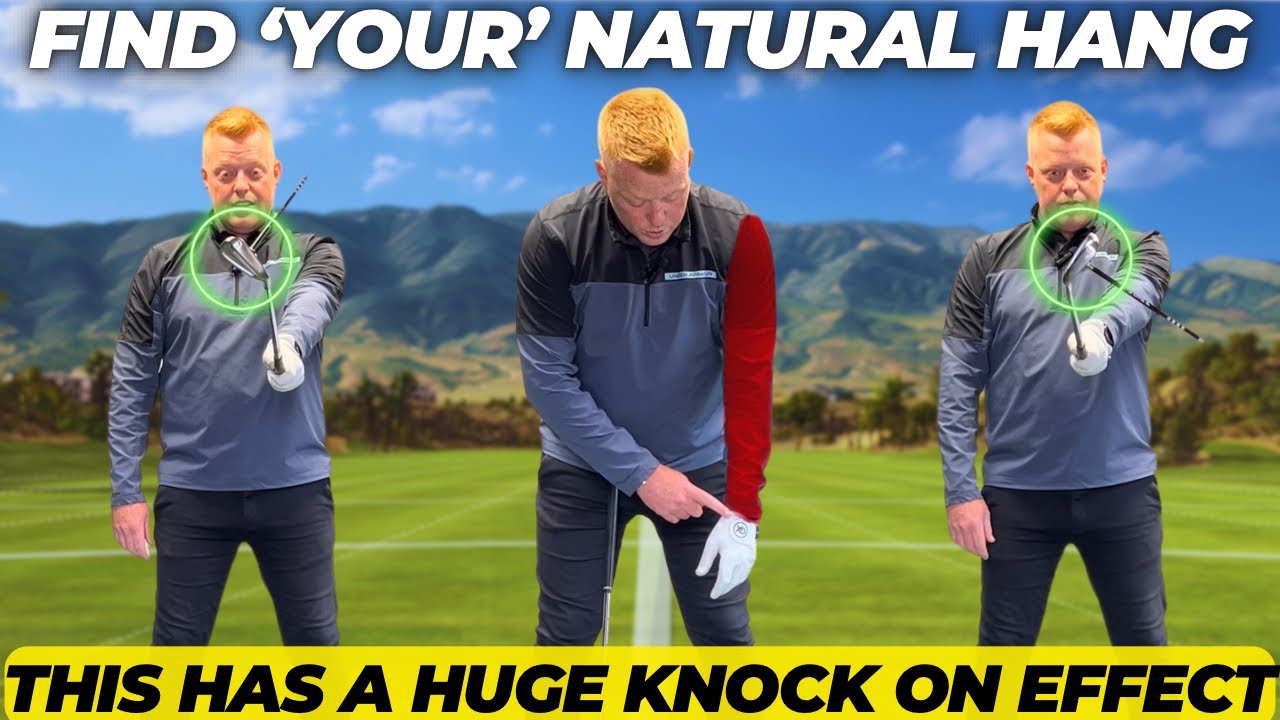 Your NATURAL Hang Affects the Entire Golf Swing | Golf Tips