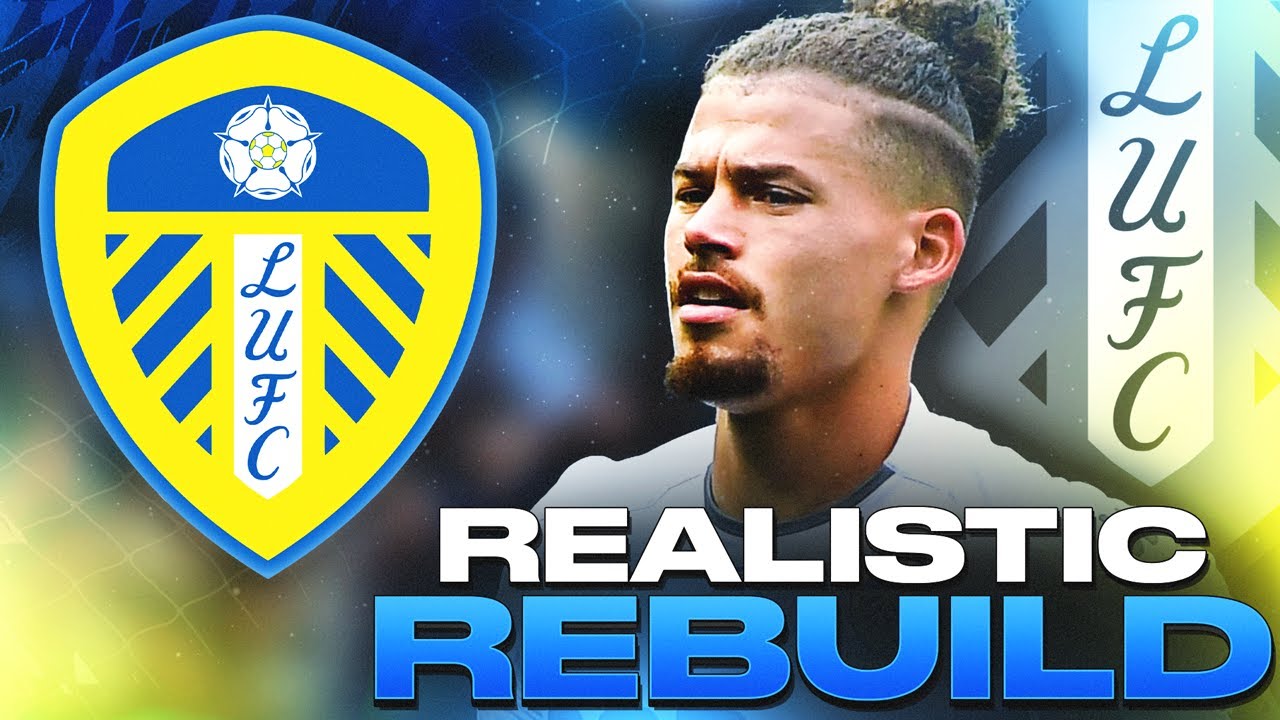 Leeds United Realistic Rebuild | Bielsa Inspired! - FIFA 22 Career Mode