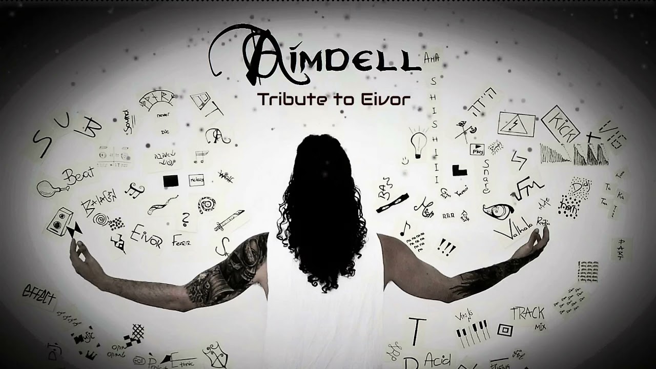 AIMDELL  -  Tribute to Eivor