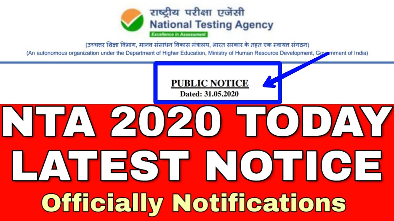 NTA 2020 RELEASED LATEST NOTICE,