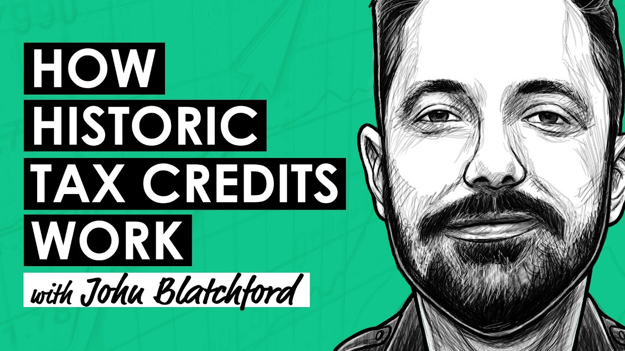 Historic Tax Credits Explained w/ John Blatchford (REI172)