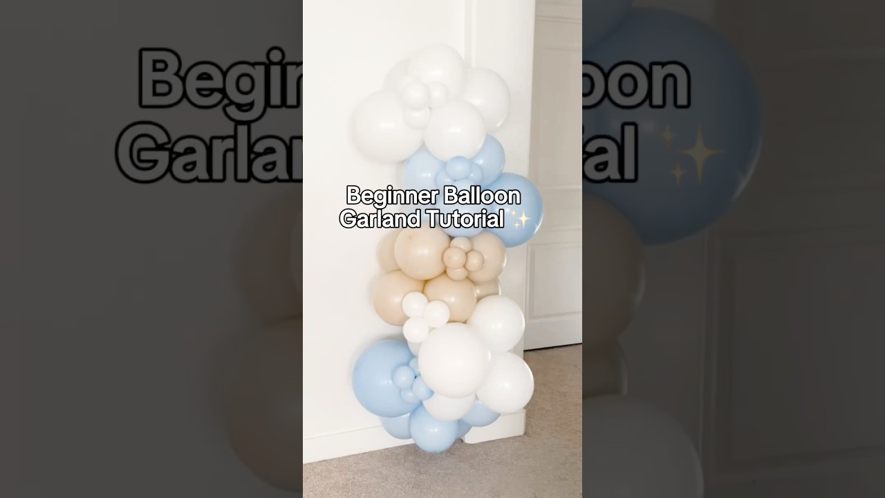 Beginner Balloon Garland Tutorial | Easy Steps for Stunning Party Decor 🎈