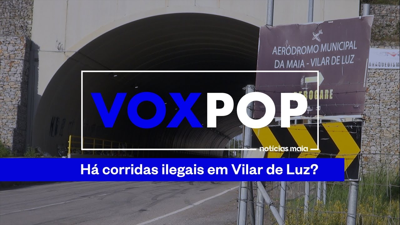 Há corridas ilegais em Vilar de Luz?