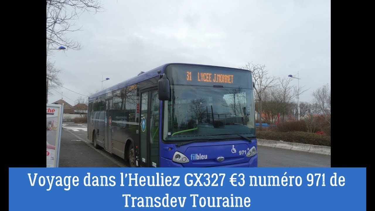 Voyage dans l'Heuliez GX327 €3 numéro 971 de Trasdev Touraine