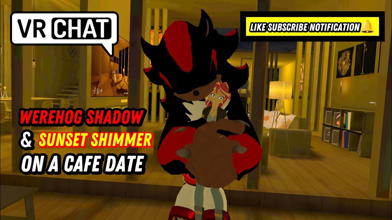 Werehog Shadow & Sunset Shimmer On A Cafe Date (VRChat)