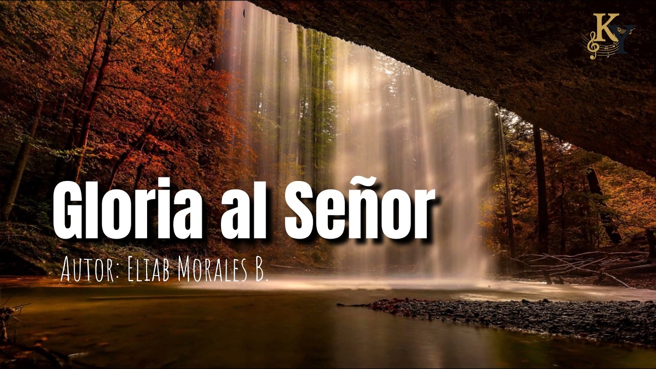 Gloria al Señor | EBP