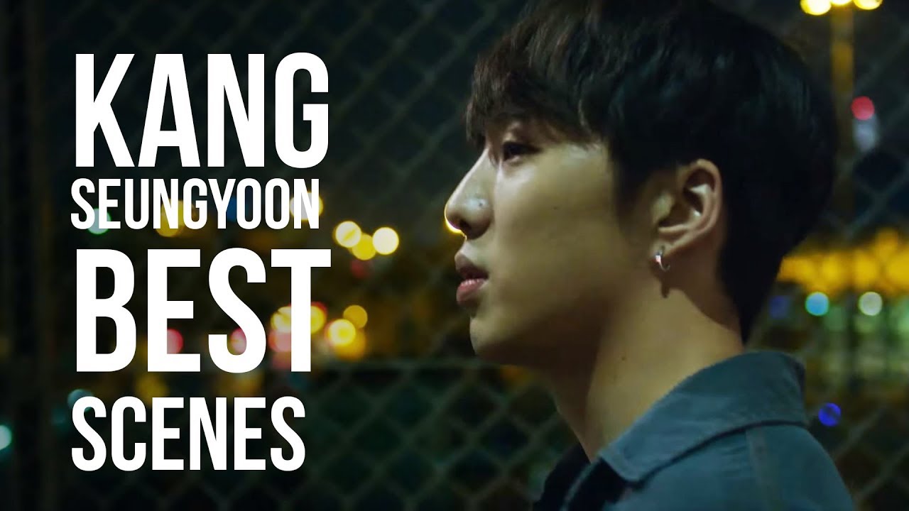 Kang Seungyoon Best Acting Scenes