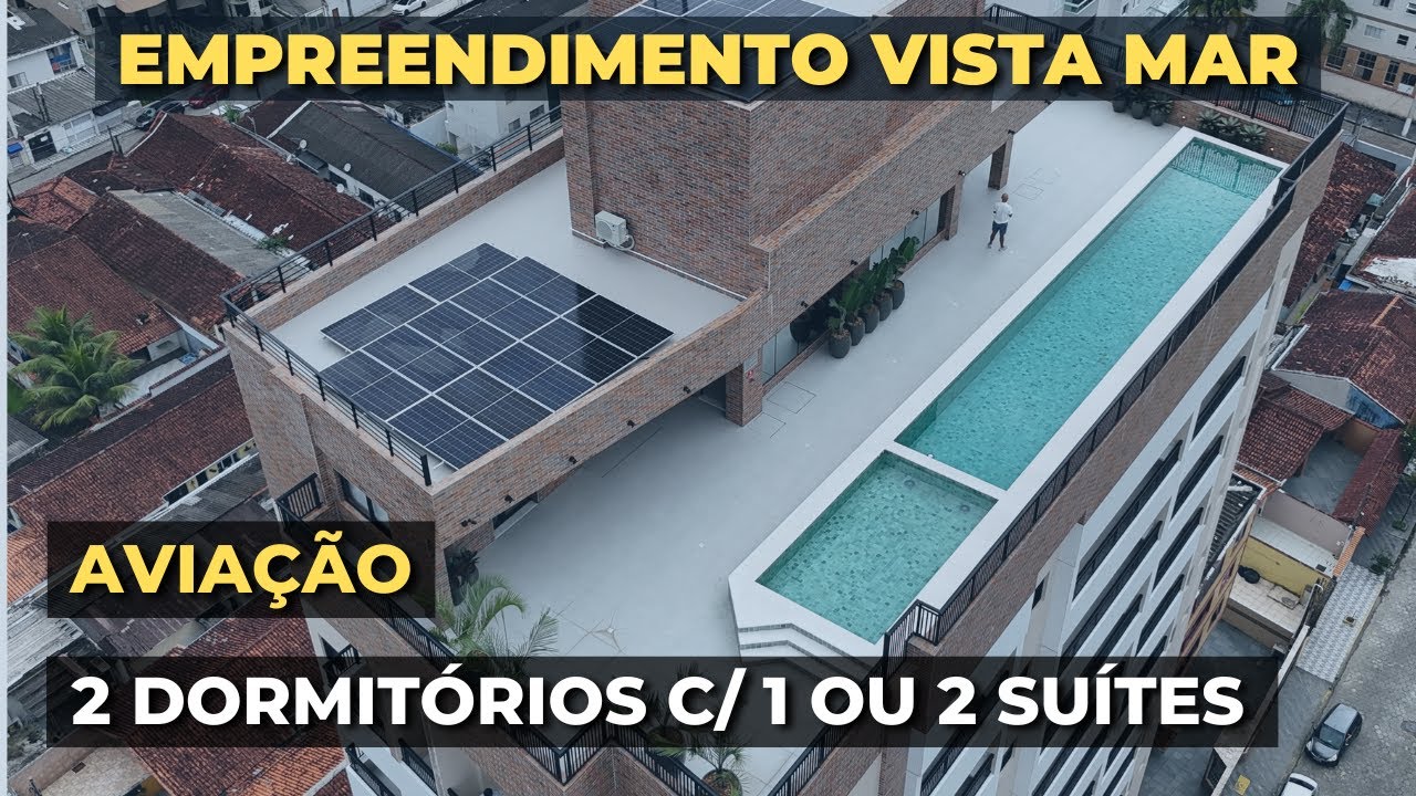 EMPREENDIMENTO 2 DORMITÓRIOS À VENDA NA AVIAÇÃO COM VISTA MAR E SACADA GOURMET