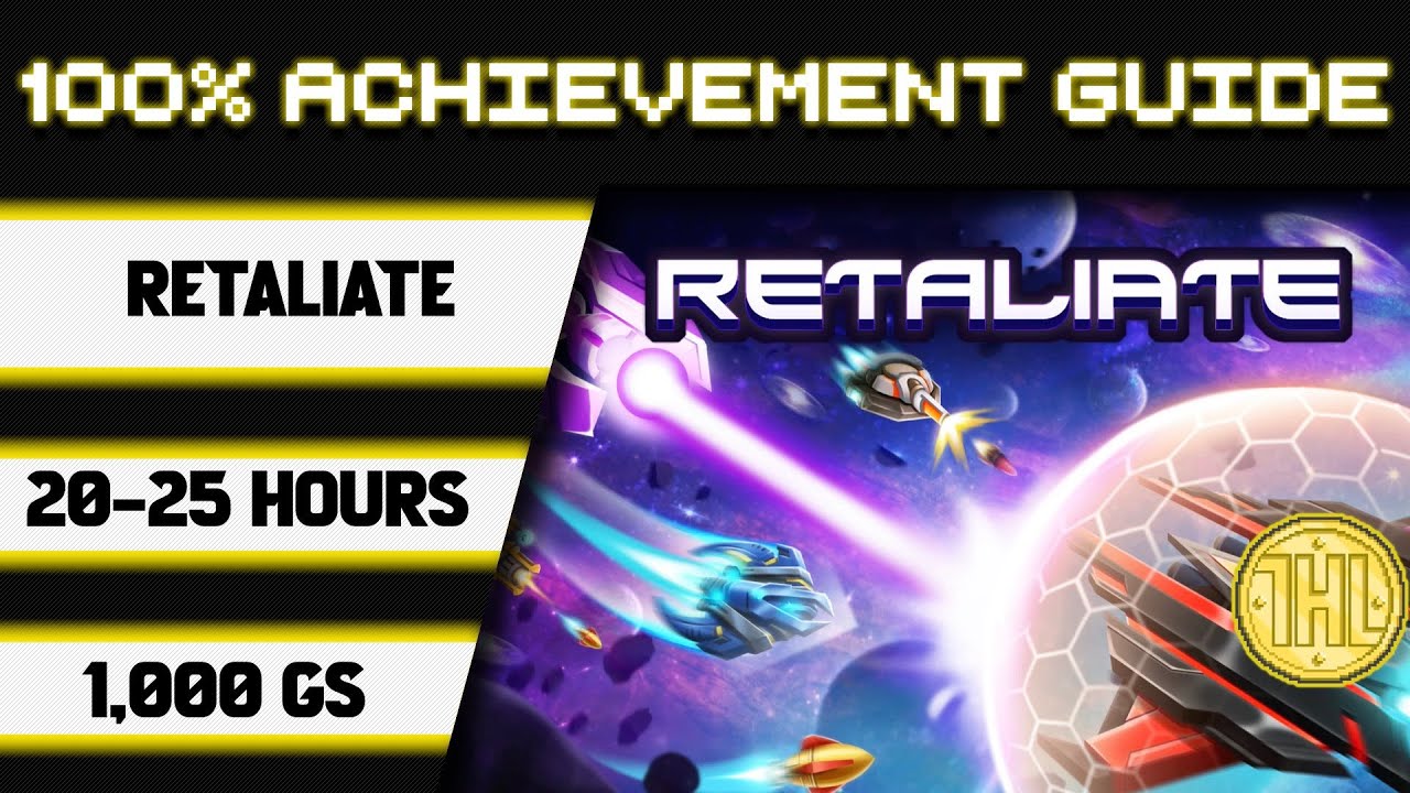 Retaliate 100% Achievement Walkthrough * 1000GS in 20-25 Hours *