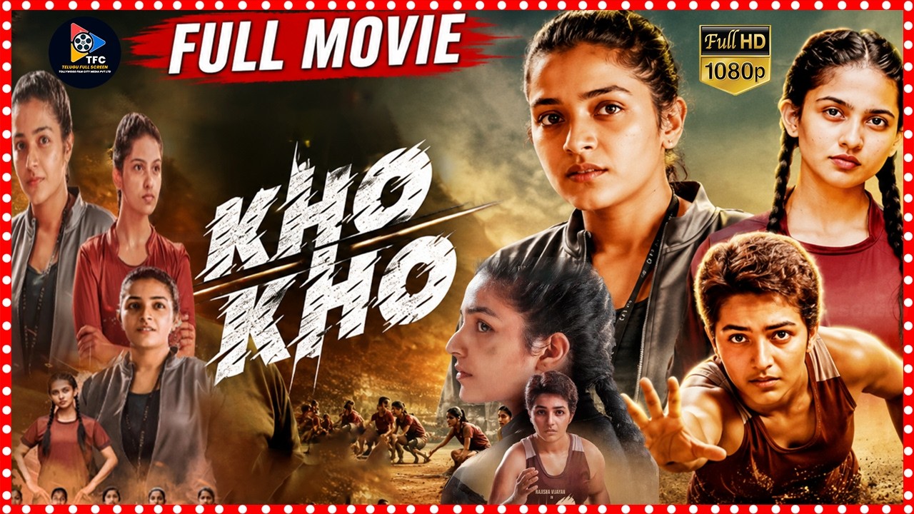 Kho Kho Sports Drama Full HD Telugu Movie | Mamitha Baiju And Rajisha Vijayan | Venkitesh V.P. |