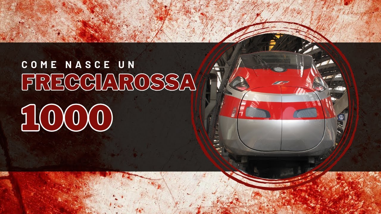 COME NASCE UN FRECCIAROSSA 1000