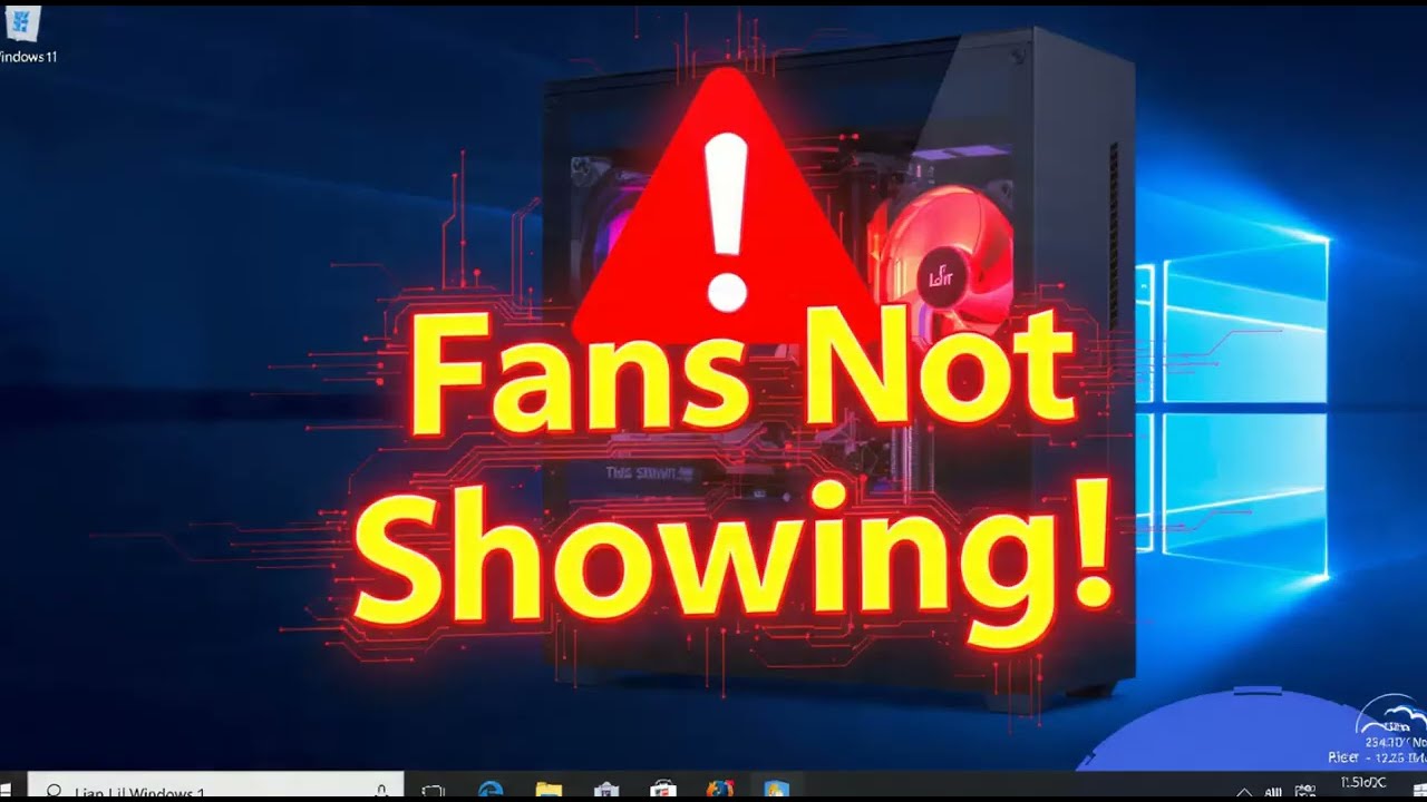 How to restore fans not showing up after a Windows update in Lian Li builds