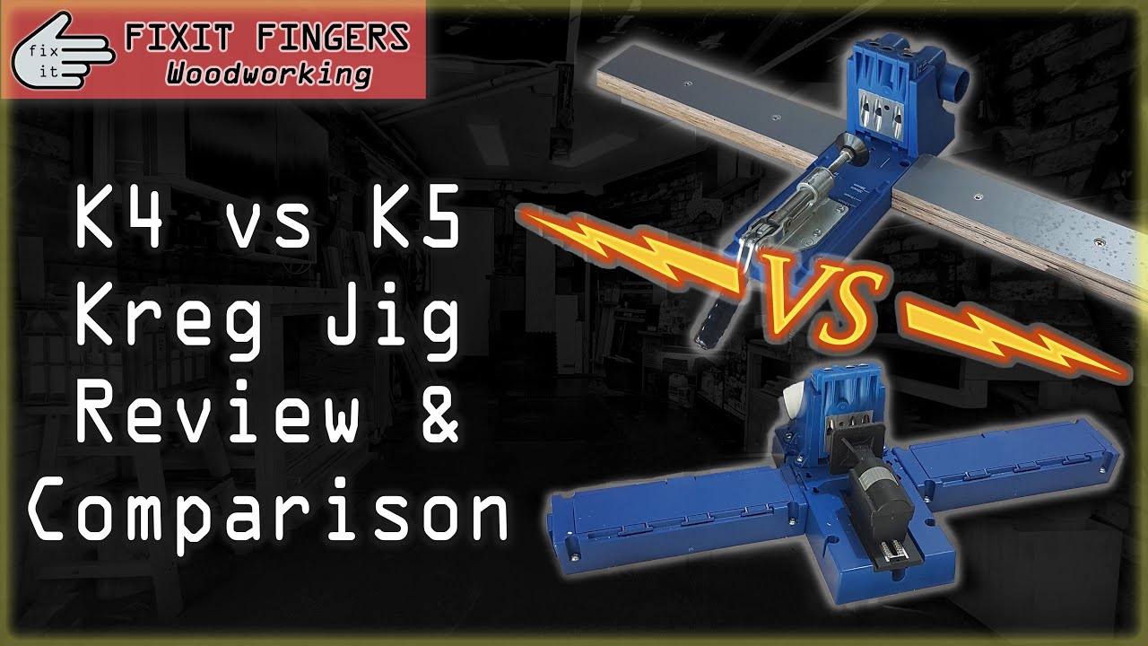 K4 vs K5 Kreg Pocket Hole Jigs: Review and Comparison