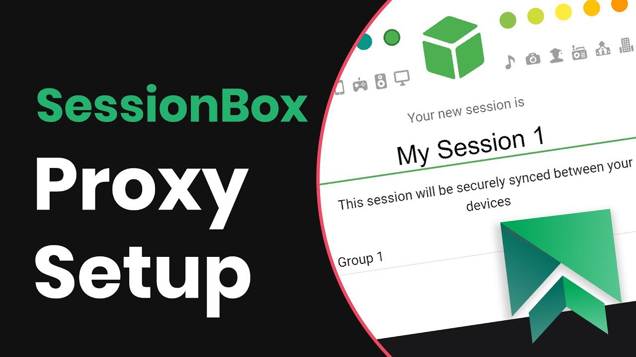 How To Configure Proxies With SessionBox Extension?