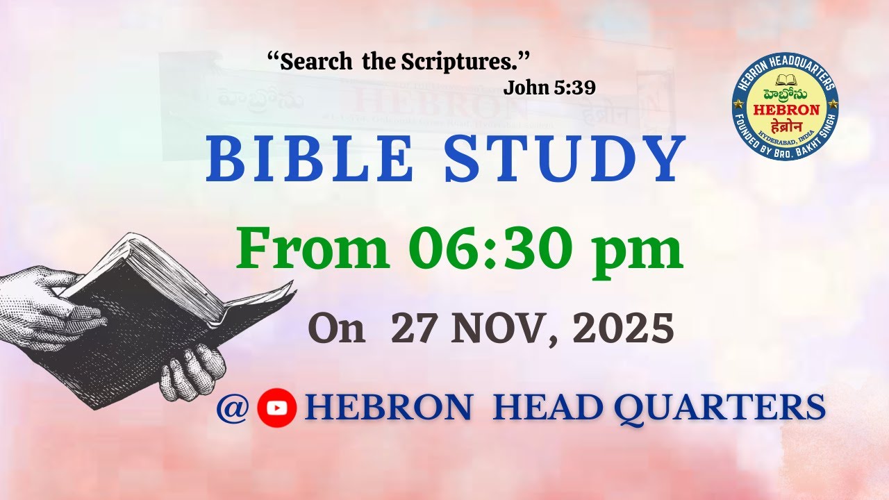 BIBLE STUDY (27-11-2025) || HEBRON HEADQUARTERS LIVE