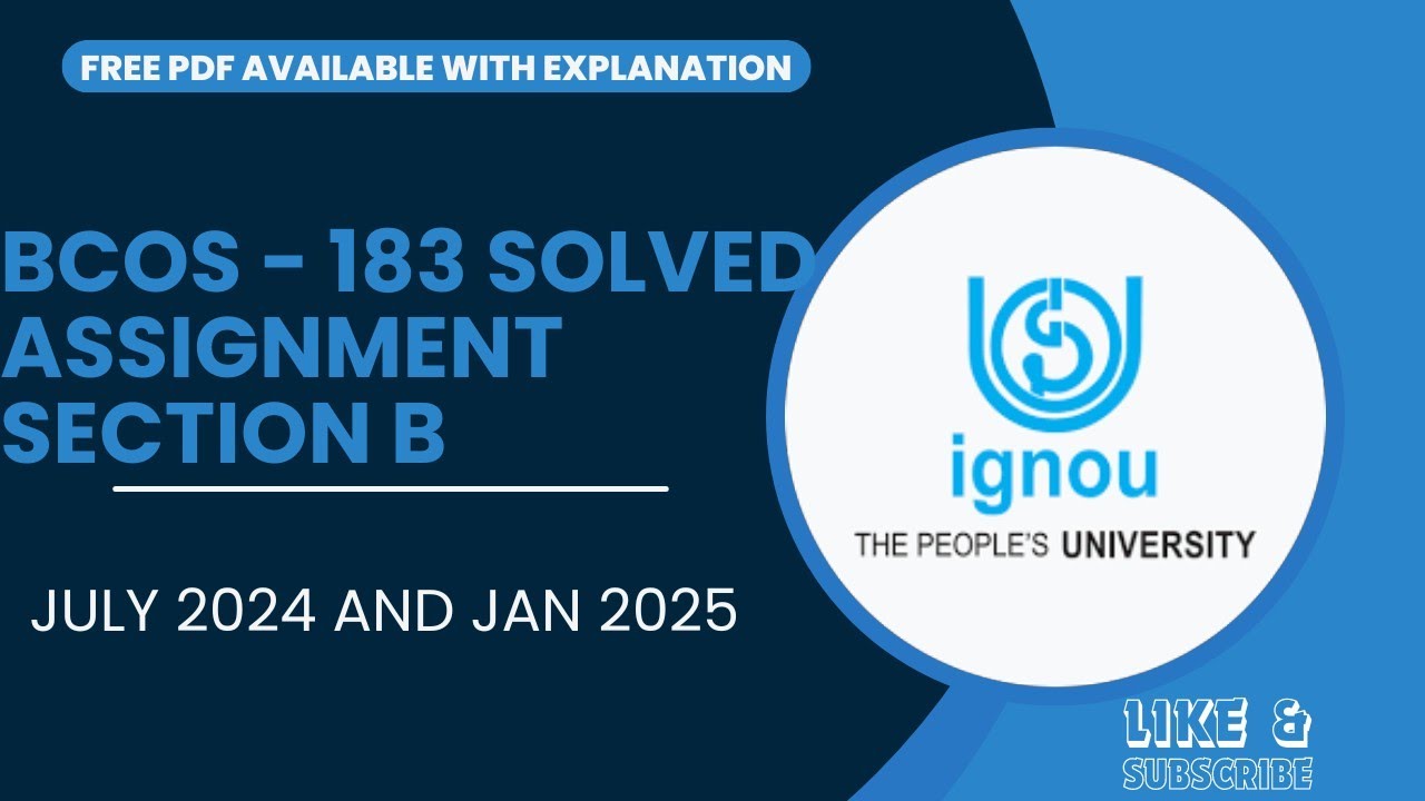 BCOS -183 SOLVED ASSIGNMENT JULY 2024 AND JAN 2025