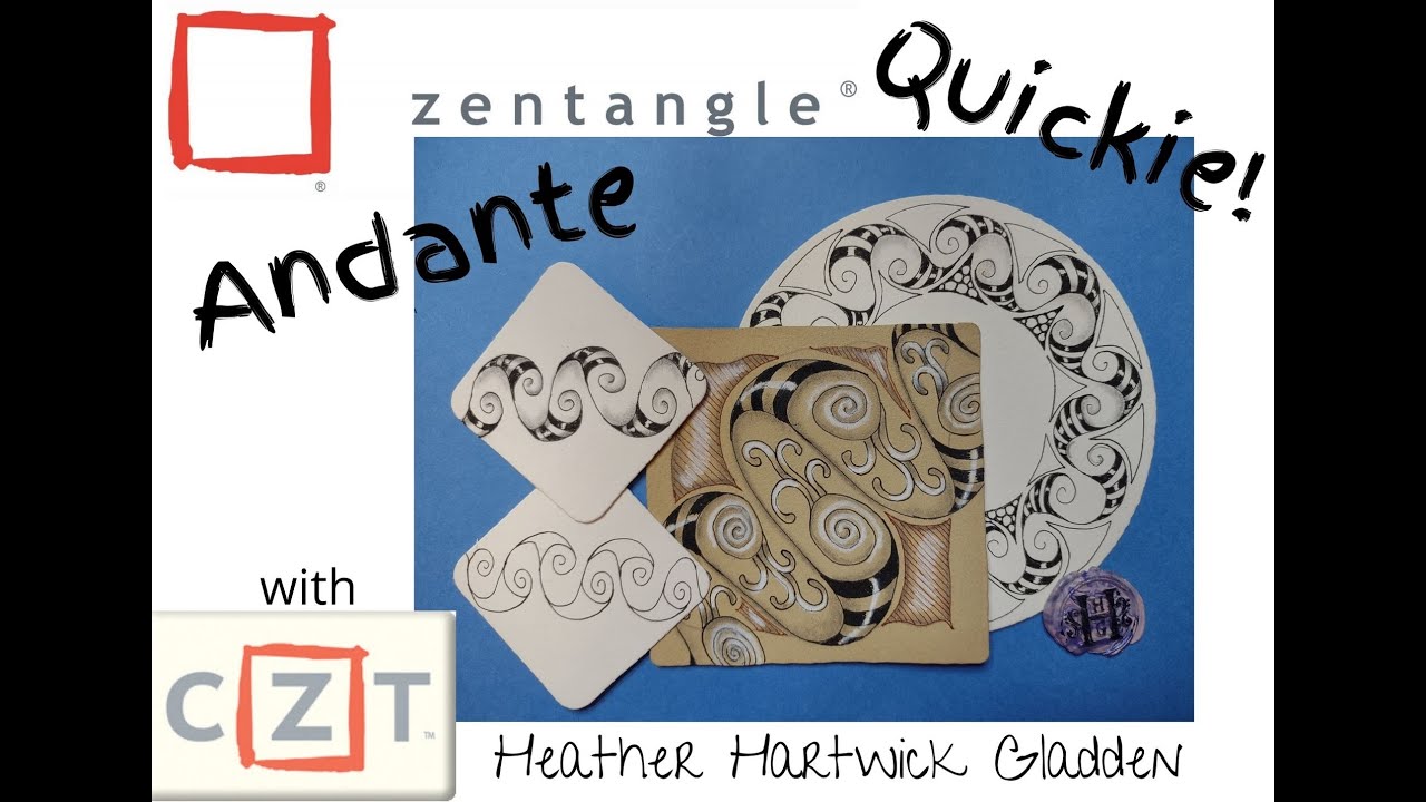 Zentangle® Quickie: Andante