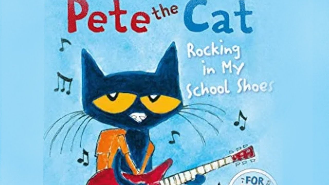 Read Aloud Pete the Cat : Rocking in my school shoes