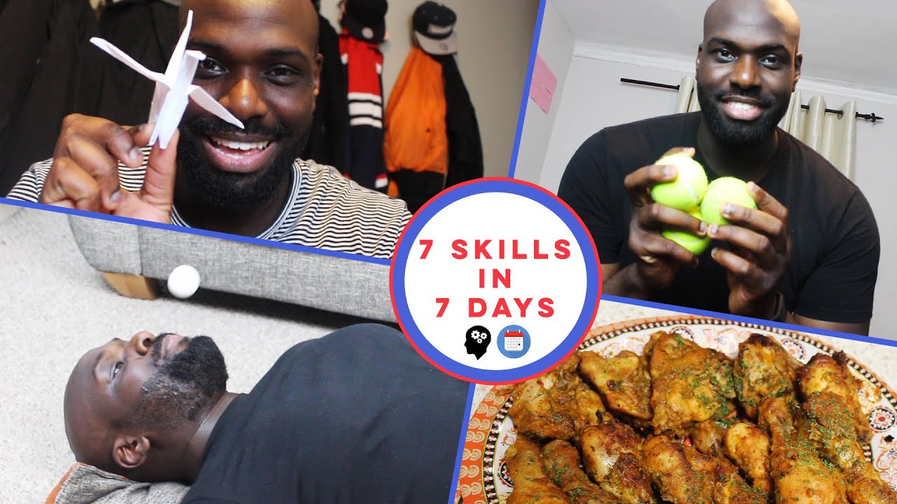 LEARNING 7 SKILLS IN 7 DAYS