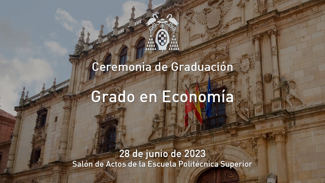 Graduación del Grado en Economía · 28/06/2023