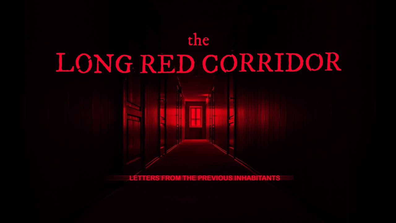 The Long Red Corridor / LETTERS FROM THE PREVIOUS INHABITANTS - Day 03