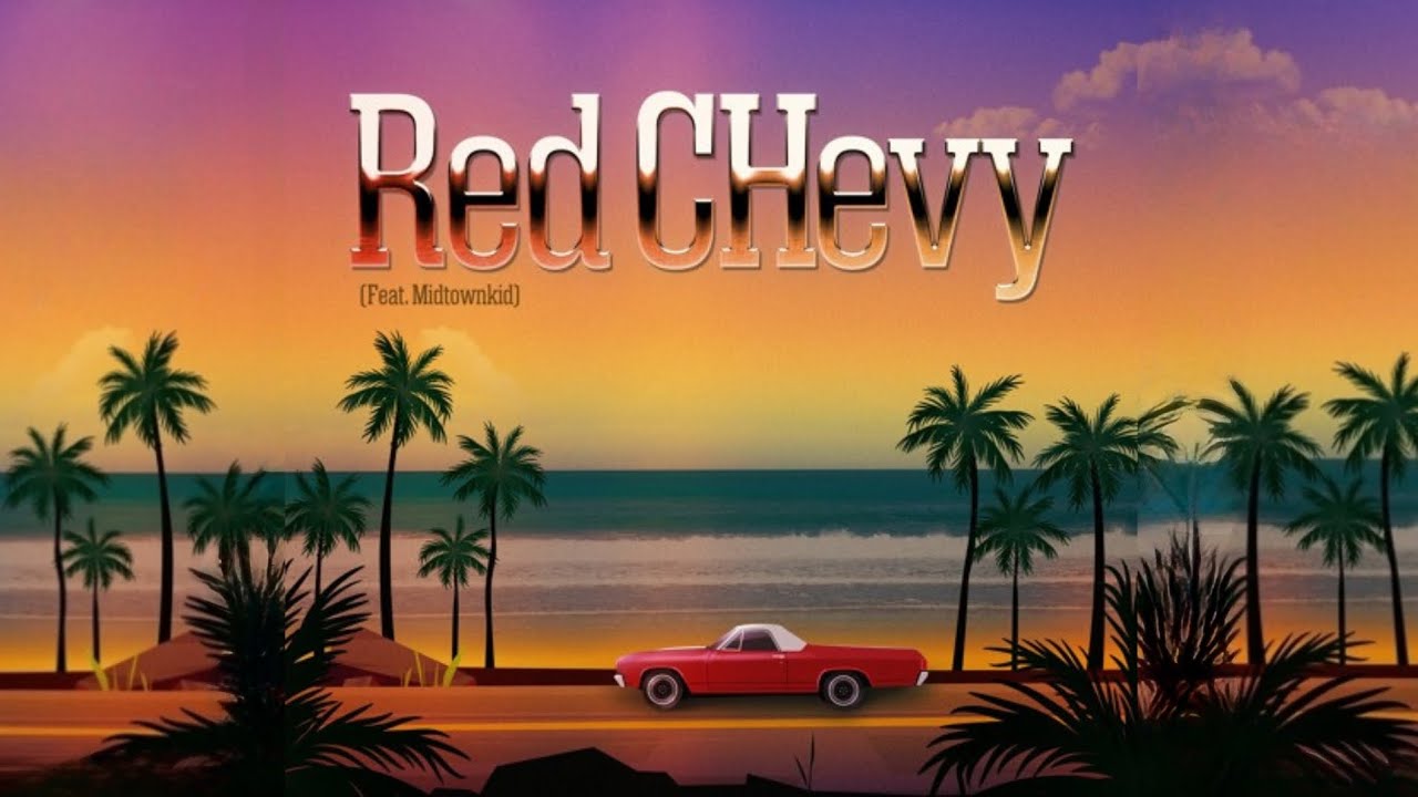 Red CHevy (Feat. Midtownkid) by Rea1ity | Son Junhyung of GHOST9