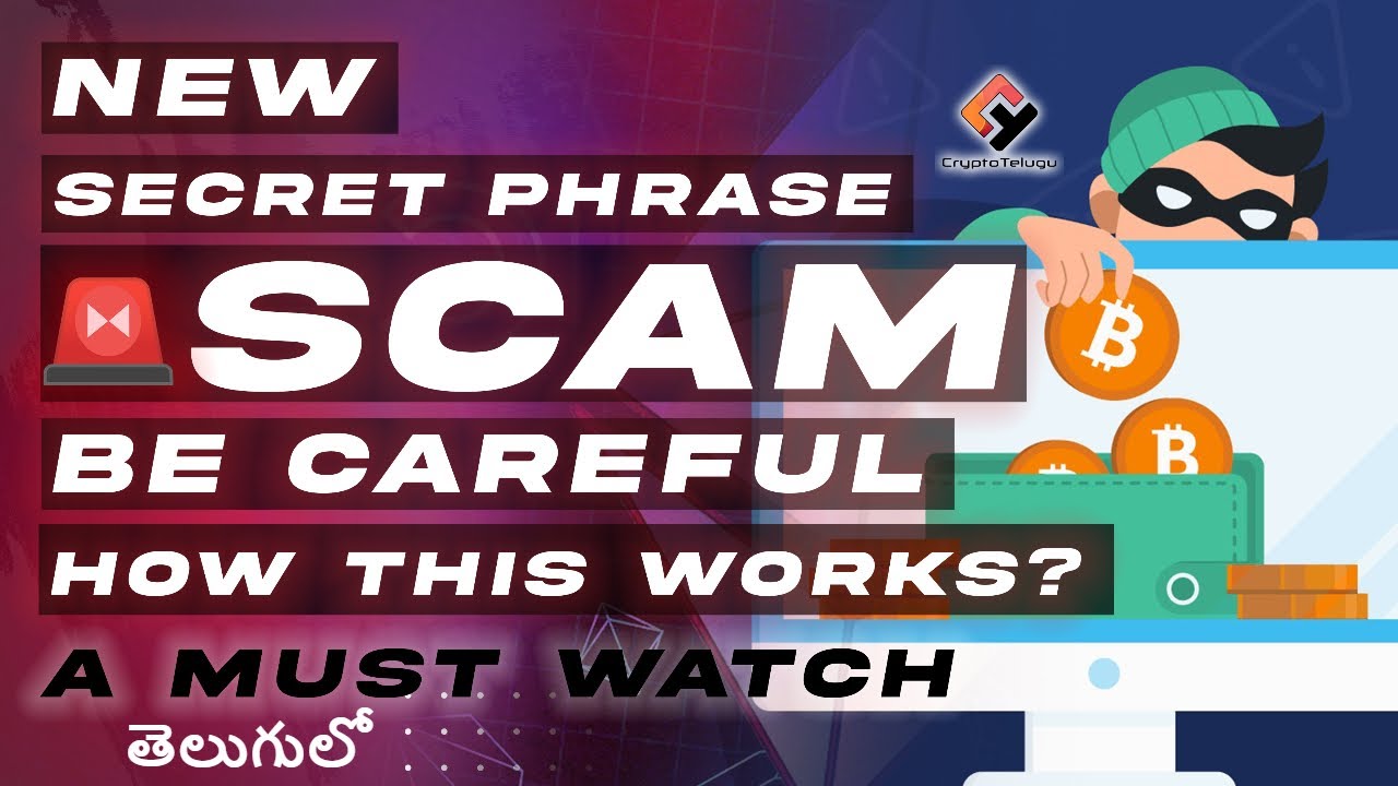 🚨Wallet Secret Phrase Scam, New Crypto Scam, Be Careful - Telugu