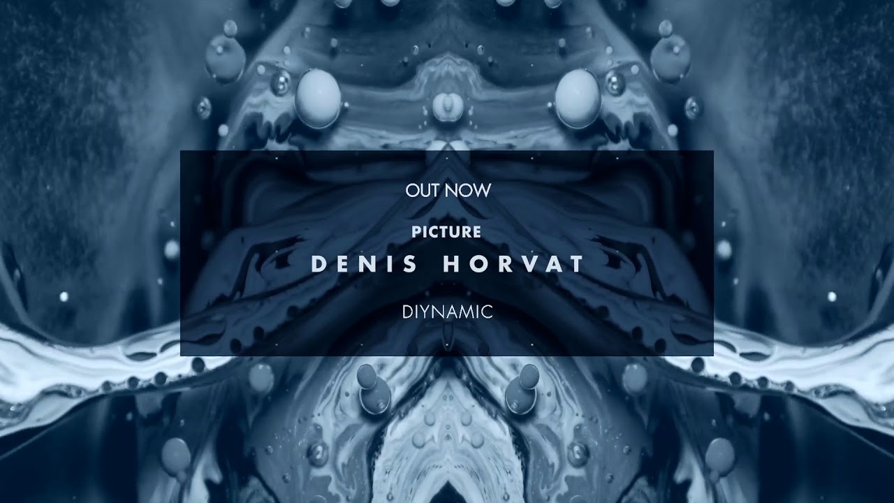 Denis Horvat – Cirkulate (DIYNAMIC110)