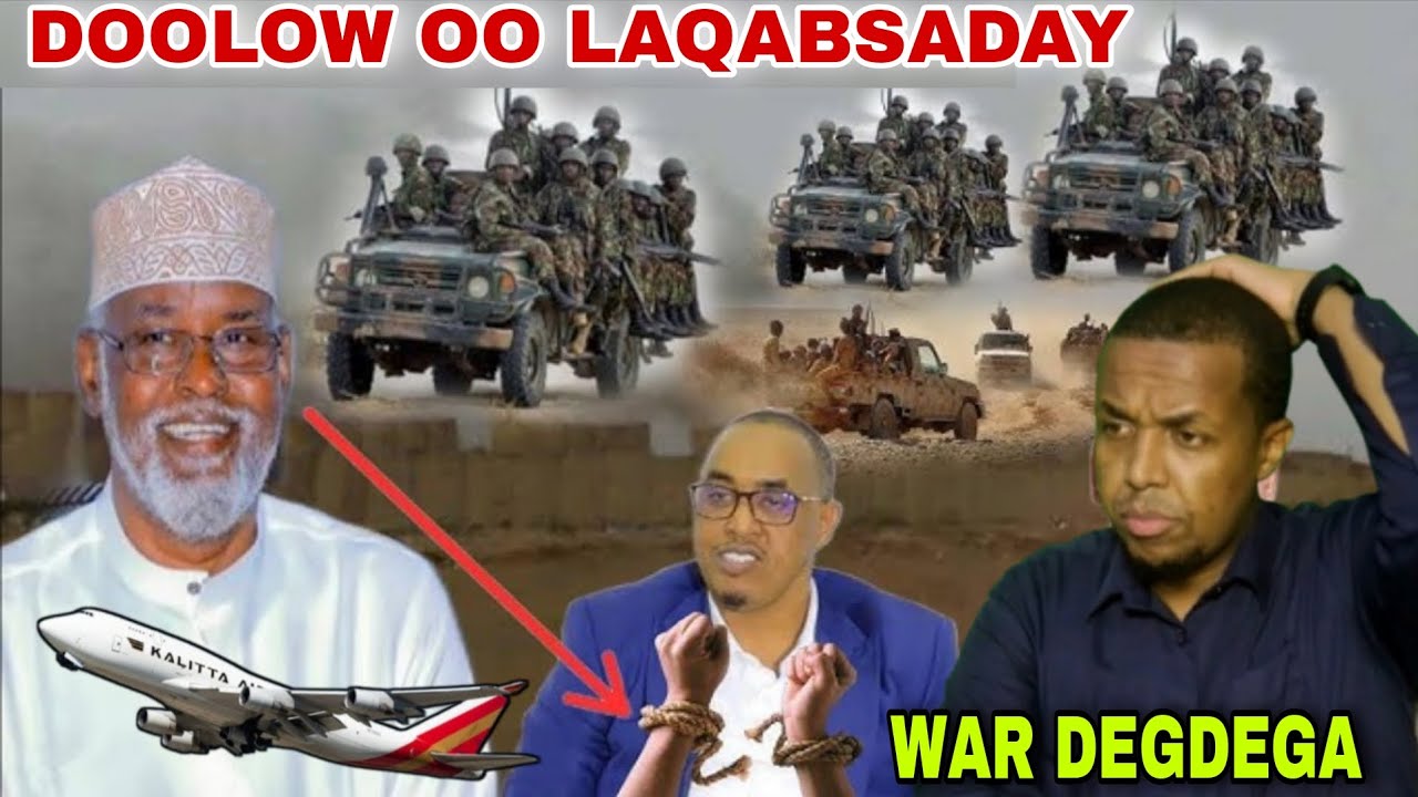 DEGDEG:DAAWO DOOLOW DIYARADI XASAN SHEKH WAFDIGI OO HADA LACELIYAY|AHMED MADOBE OO CIIDAMO KEENAY