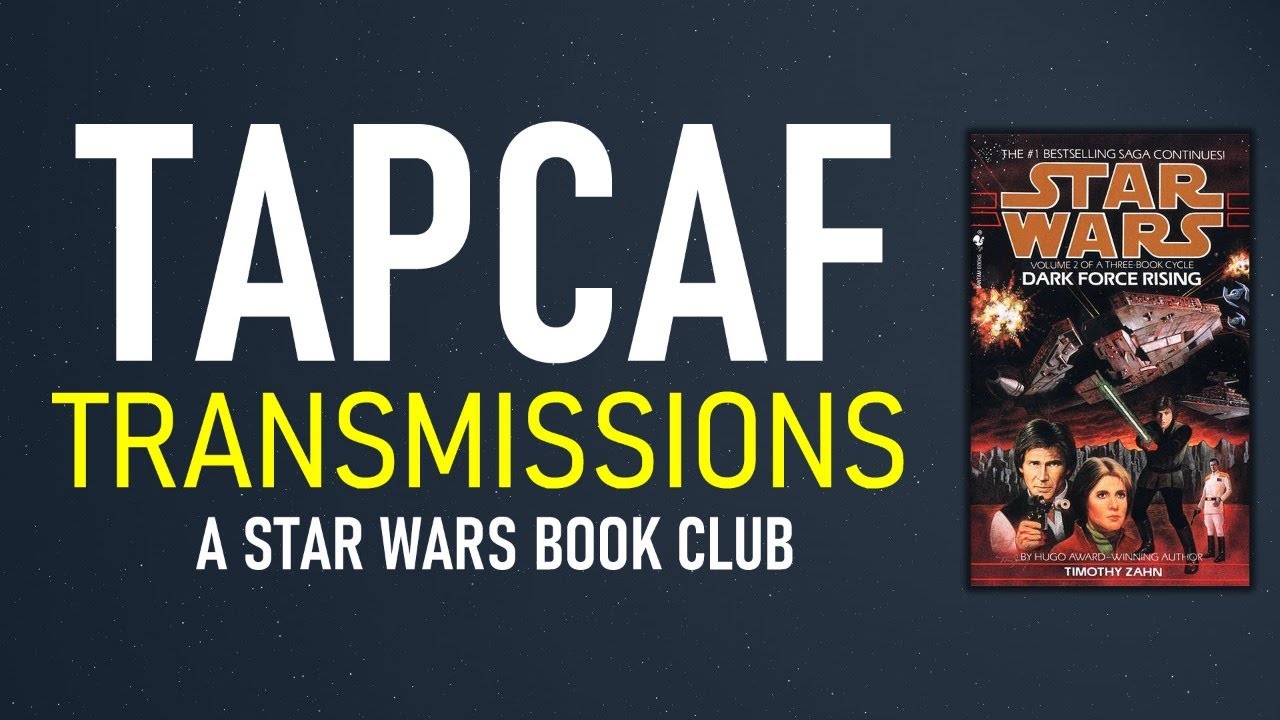 Thrawn's Big Mistakes | Thrawn Trilogy: Dark Force Rising | Star Wars Book Club