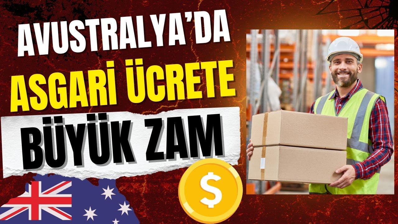 Avustralya'da asgari ücrete büyük zam (Avustralya)