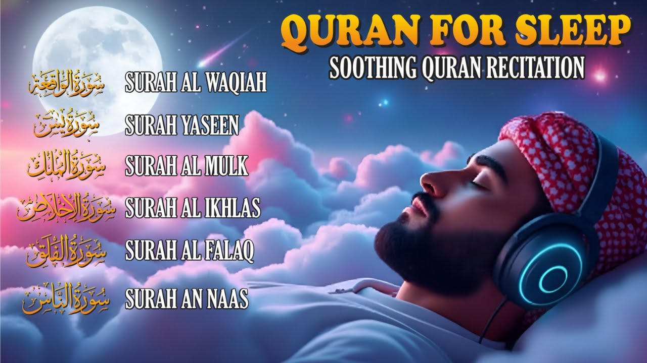 Soothing Quran Recitation for Calm of Mind & Deep Sleep | Surah Yaseen, Surah Al Mulk, Surah Waqiah
