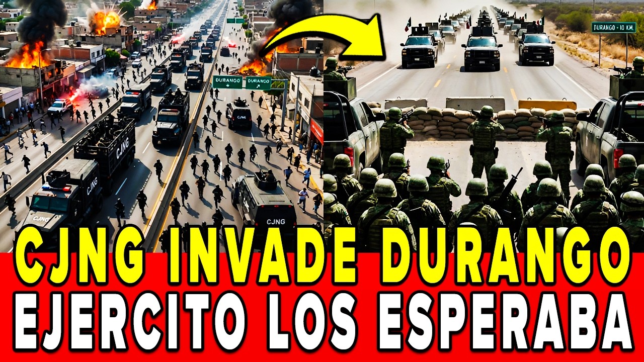 ENTRAN 45 TROKAS del CJNG a DURANGO: FUERON ABATIDOS al INGRESAR en MENOS de 10 MINUTOS